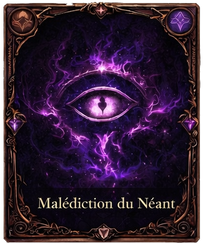 Malédiction du Néant